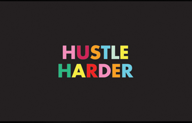 quote, motvational quote, free desktop wallpaper download, graphic design, the sweet escape, hustle harder