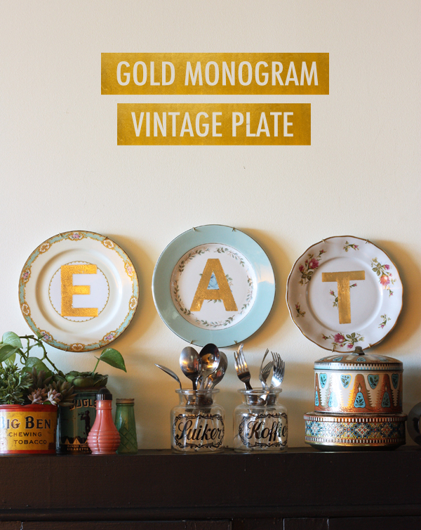 EAT gold vintage plates DIY