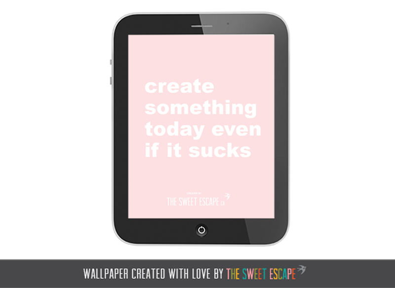 Free Inspirational Wallpaper Download by The Sweet Escape